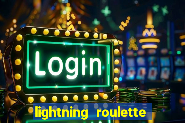 lightning roulette como jogar